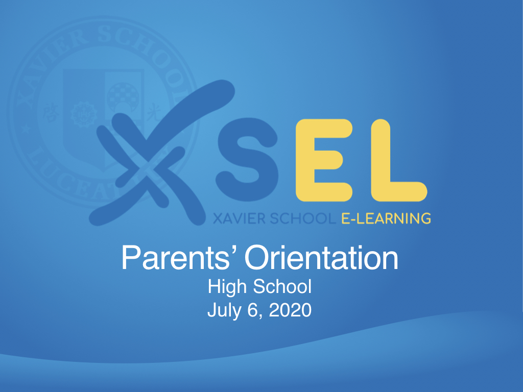 You are currently viewing HS Parents’ Oriention SY 2020-21