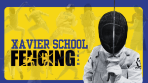 Read more about the article Xavier School Fencers Triumph at CF Novice-Aspirants Invitational Challenge